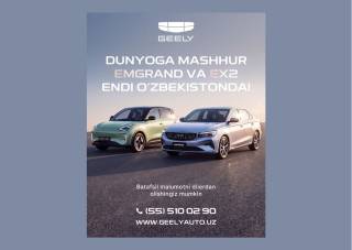 Всемирно известные Emgrand и EX2 уже в Узбекистане! Автомобильная дилерская сеть Geely расширяет линейку официально представленных моделей